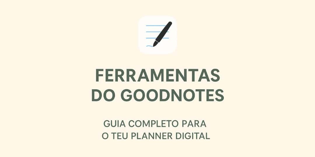 ferramentas goodnotes